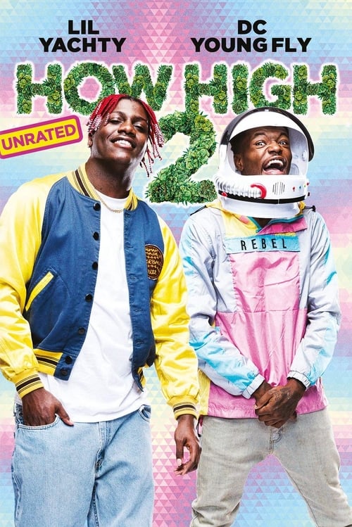 فيلم How High 2 2019 مترجم اون لاين