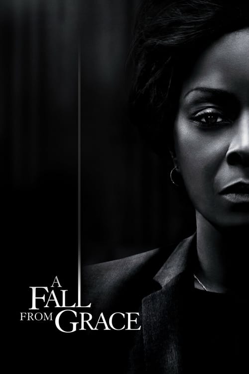فيلم A Fall From Grace 2020 مترجم اون لاين