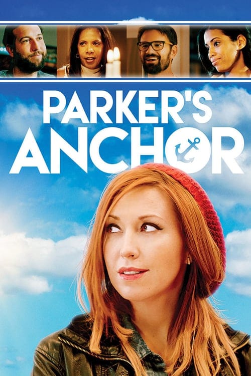 فيلم Parkers Anchor 2017 مترجم اون لاين