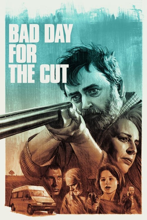 فيلم Bad Day for the Cut 2017 مترجم اون لاين