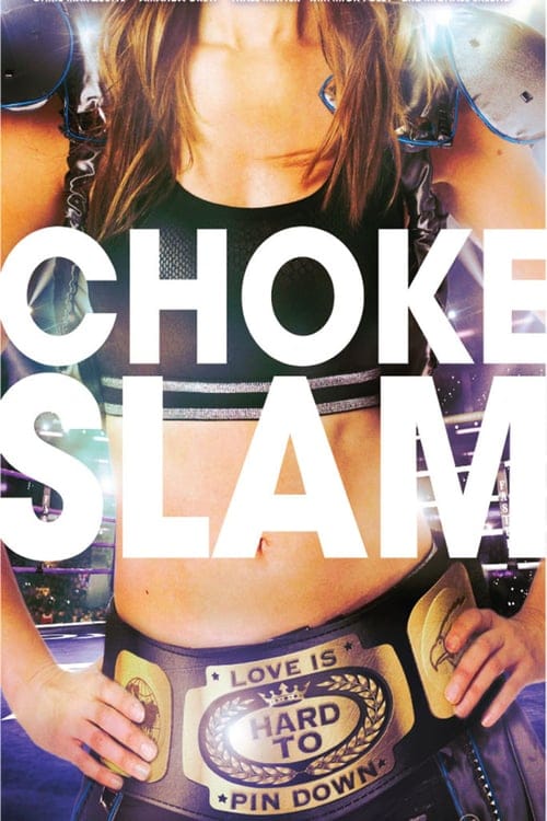 فيلم Chokeslam 2016 مترجم HD اون لاين