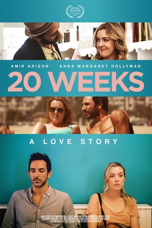 فيلم 20 Weeks 2017 مترجم اون لاين