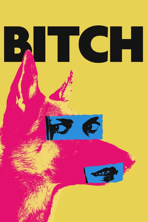 فيلم Bitch 2017 مترجم اون لاين