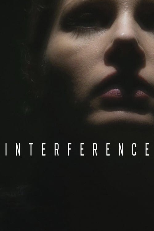 فيلم Interference 2018 مترجم اون لاين