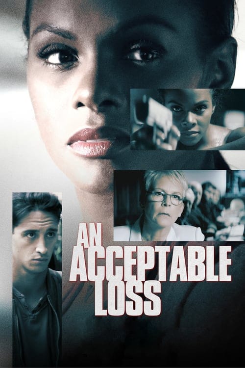 فيلم An Acceptable Loss 2018 مترجم