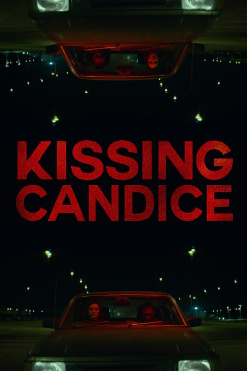 فيلم Kissing Candice 2017 مترجم اون لاين
