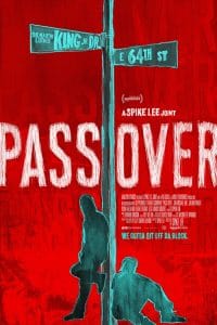 فيلم Pass Over 2018 مترجم