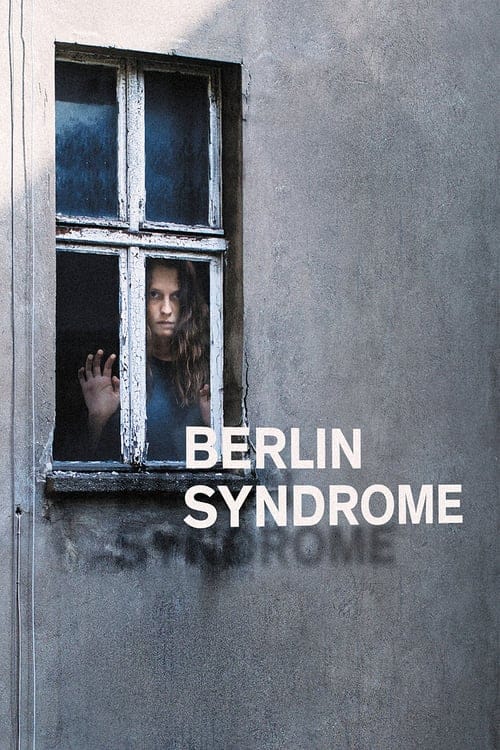 فيلم Berlin Syndrome 2017 مترجم HD اون لاين
