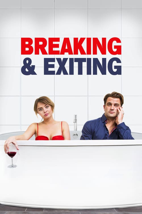 فيلم Breaking And Exiting 2018 مترجم اون لاين
