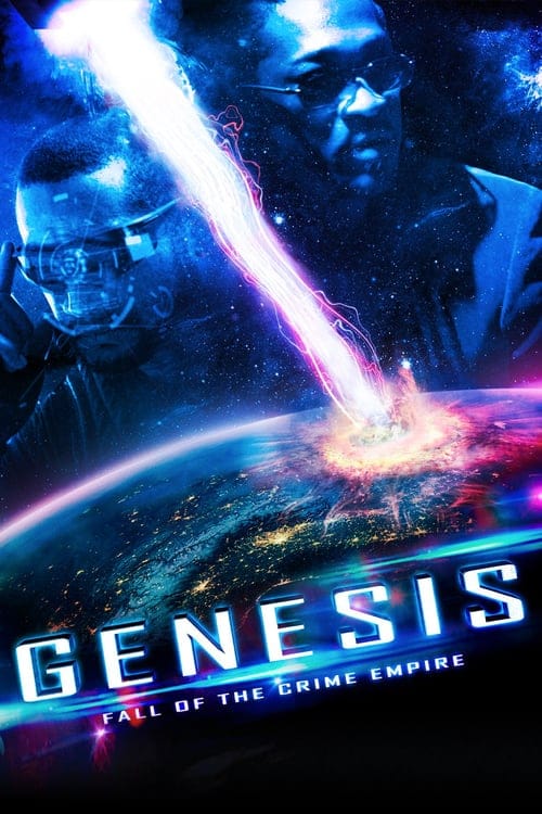 فيلم Genesis Fall of the Crime Empire 2017 HD مترجم اون لاين