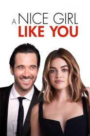 فيلم A Nice Girl Like You 2020 مترجم