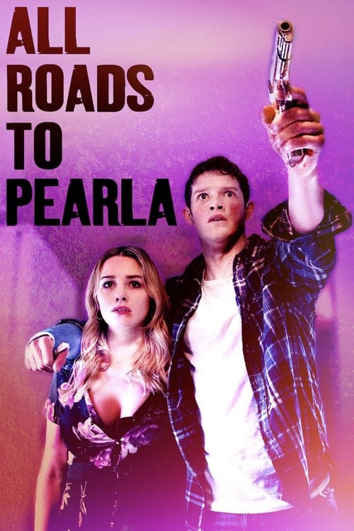 فيلم All Roads to Pearla 2019 مترجم