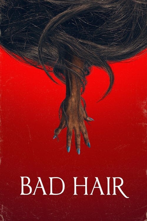 فيلم Bad Hair 2020 مترجم