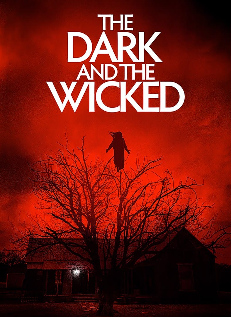 فيلم The Dark and the Wicked 2020 مترجم