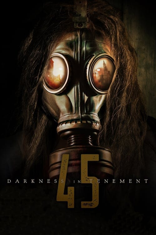فيلم Darkness in Tenement 45 2020 مترجم