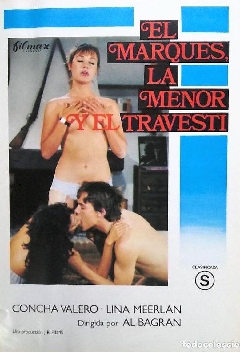 فيلم El marqués, la menor y el travesti 1983 اون لاين للكبار فقط