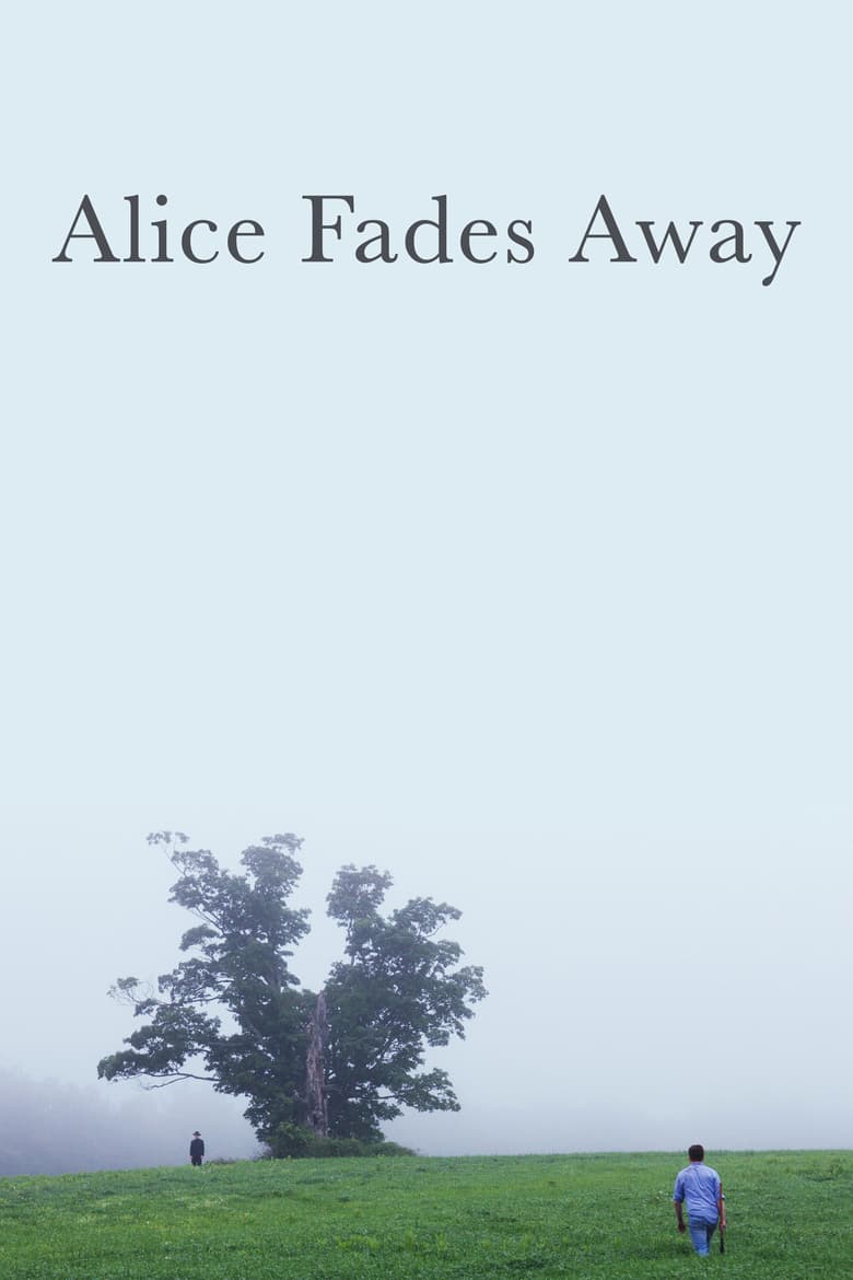 فيلم Alice Fades Away 2021 مترجم اون لاين