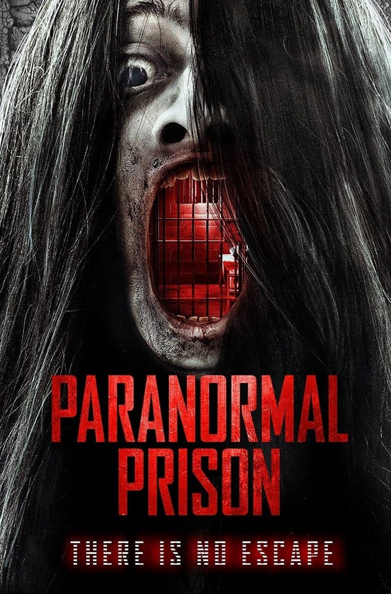 فيلم Paranormal Prison 2021 مترجم اون لاين