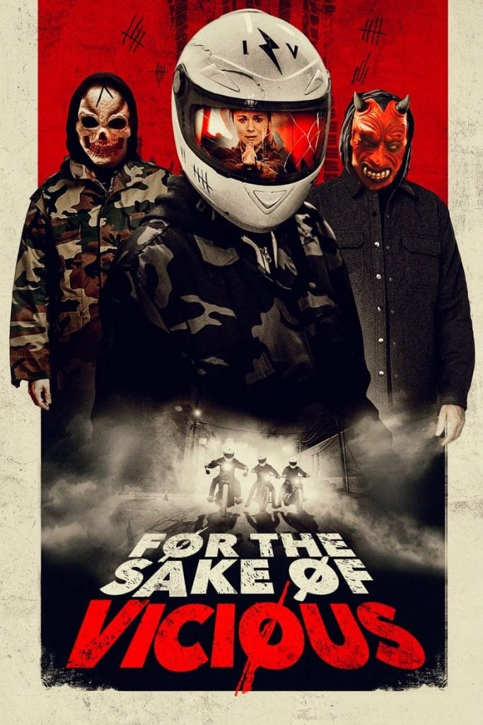فيلم For the Sake of Vicious 2020 مترجم اون لاين