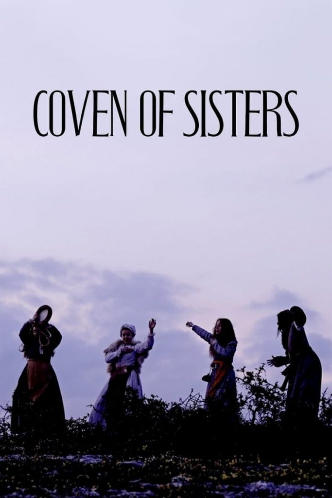 فيلم Coven of Sisters 2020 مترجم اون لاين
