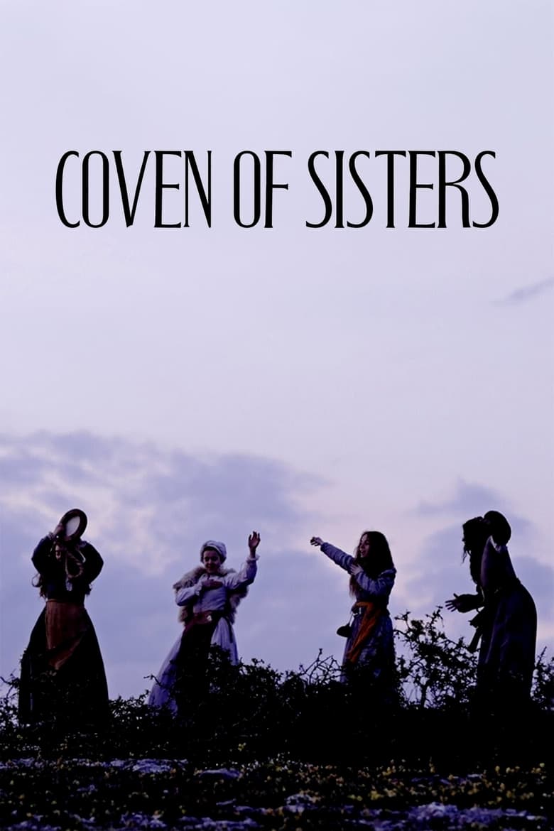 فيلم Coven of Sisters 2020 مترجم اون لاين