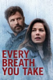 فيلم Every Breath You Take 2021 مترجم اون لاين