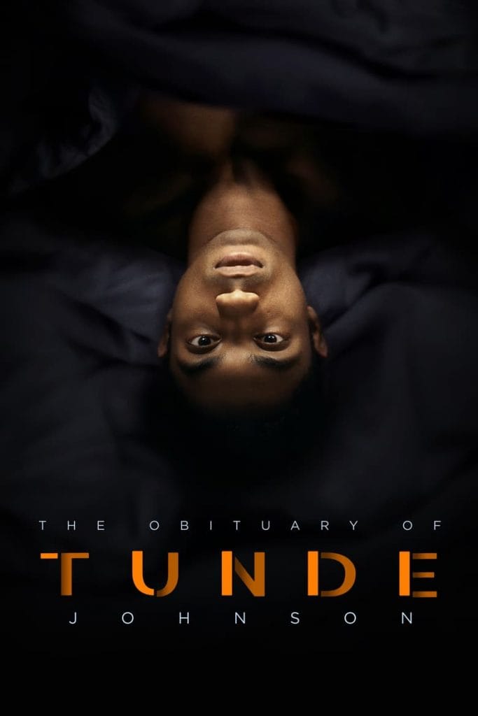 فيلم The Obituary of Tunde Johnson 2019 مترجم اون لاين