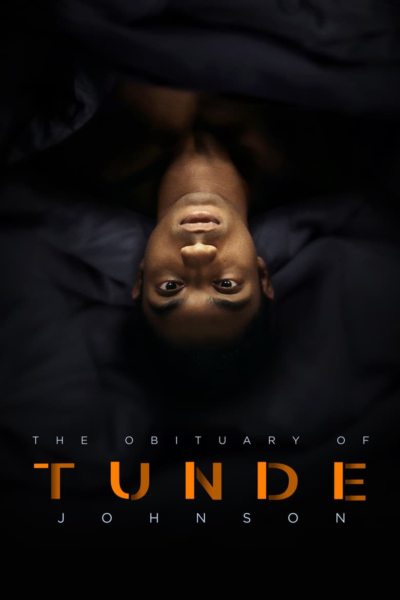 فيلم The Obituary of Tunde Johnson 2019 مترجم اون لاين