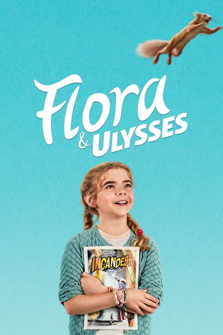 فيلم Flora & Ulysses 2021 مترجم اون لاين