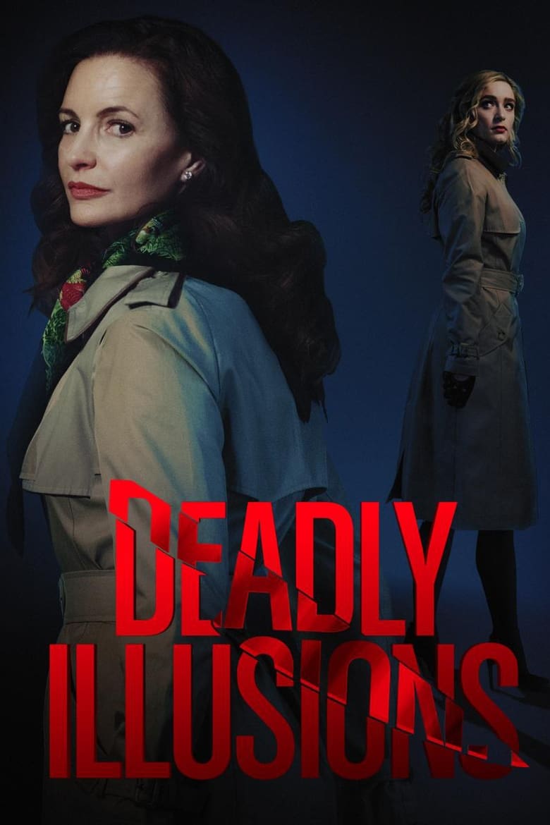 فيلم Deadly Illusions 2021 مترجم اون لاين