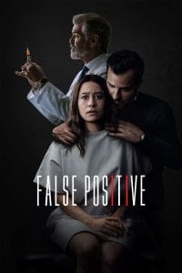 فيلم False Positive 2021 مترجم اون لاين