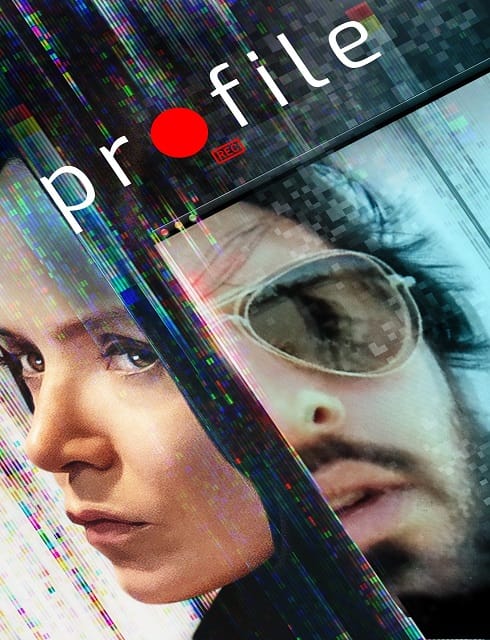فيلم Profile 2018 مترجم اون لاين