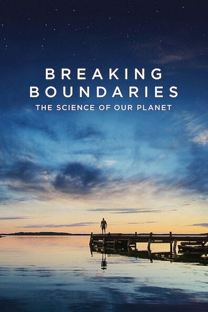 فيلم Breaking Boundaries: The Science of Our Planet 2021 مترجم اون لاين