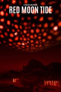 فيلم Red Moon Tide 2020 مترجم اون لاين