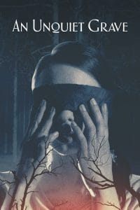 فيلم An Unquiet Grave 2020 مترجم اون لاين