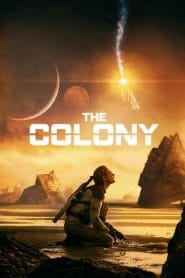 فيلم The Colony 2021 مترجم اون لاين