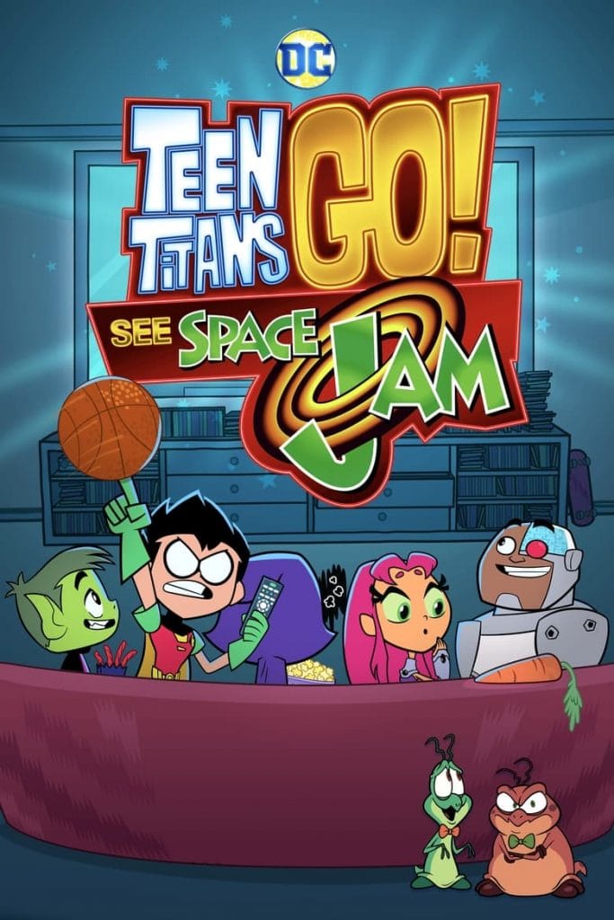 فيلم Teen Titans Go! See Space Jam 2021 مترجم اون لاين