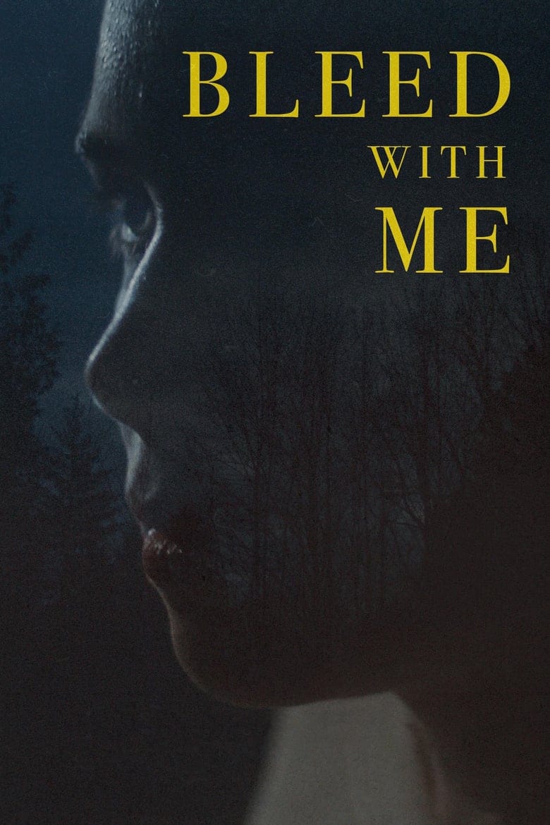 فيلم Bleed with Me 2020 مترجم اون لاين