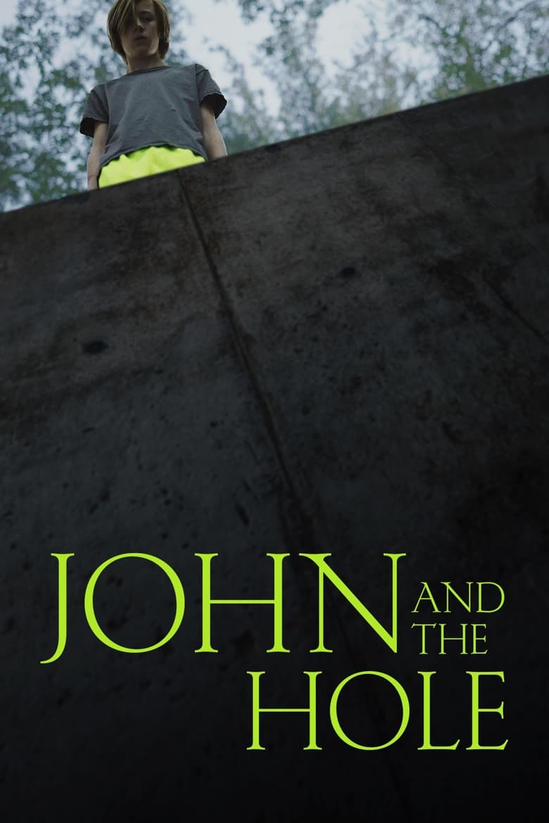 فيلم John and the Hole 2021 مترجم اون لاين