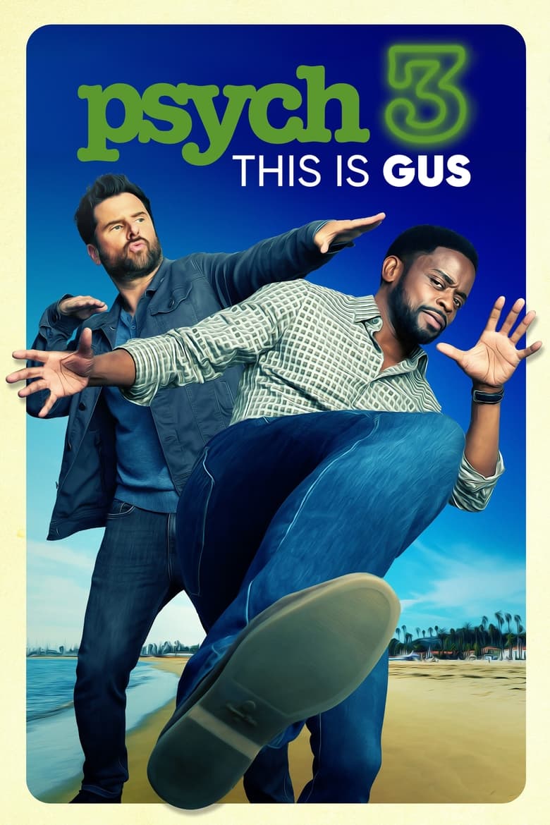 فيلم Psych 3: This Is Gus 2021 مترجم اون لاين