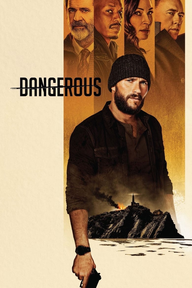فيلم Dangerous 2021 مترجم اون لاين