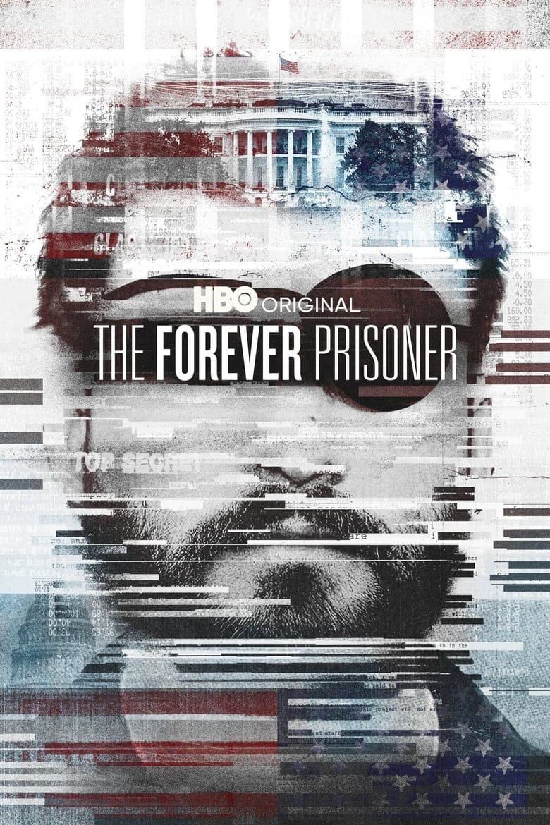 فيلم The Forever Prisoner 2021 مترجم اون لاين