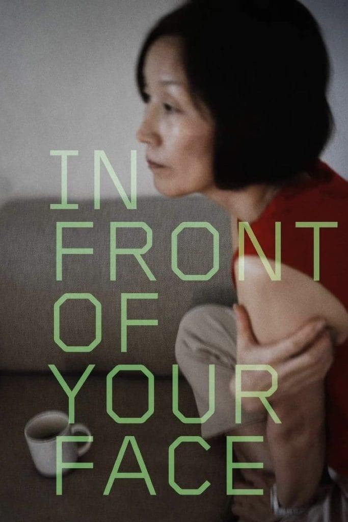 فيلم In Front of Your Face 2021 مترجم اون لاين