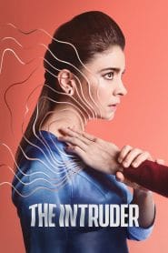 فيلم The Intruder 2020 مترجم اون لاين