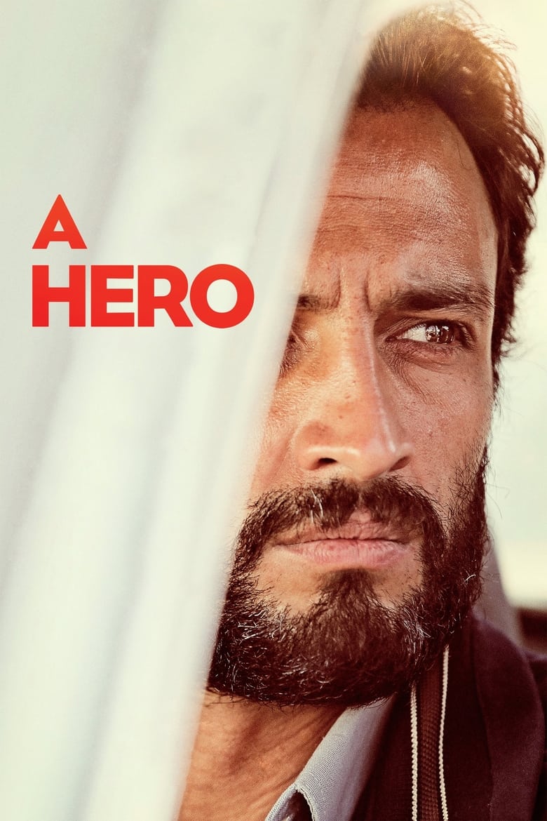 فيلم A Hero 2021 مترجم اون لاين
