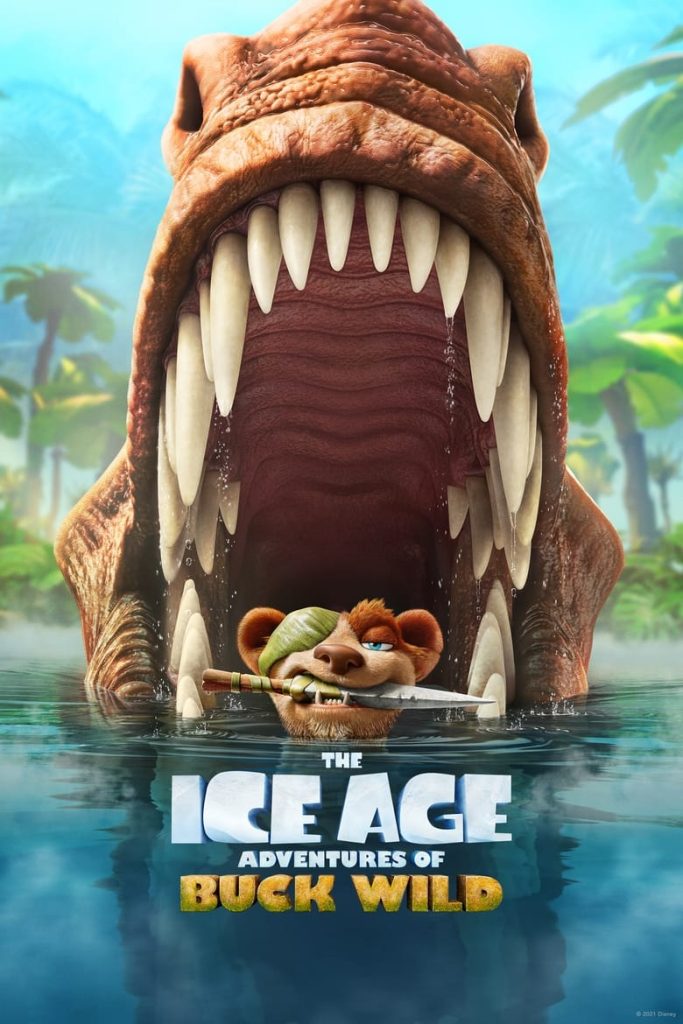 فيلم The Ice Age Adventures of Buck Wild 2022 مترجم اون لاين