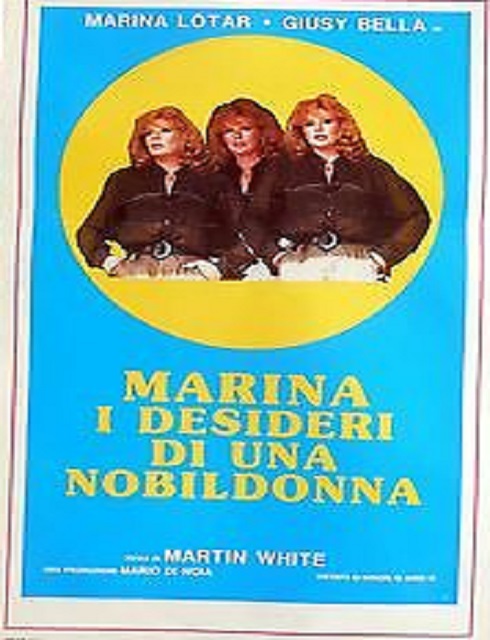 فيلم Marina, i desideri di una nobildonna 1986 اون لاين للكبار فقط
