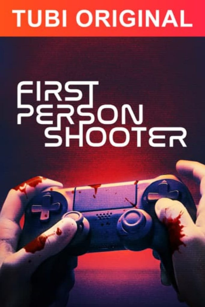 فيلم First Person Shooter 2022 مترجم اون لاين