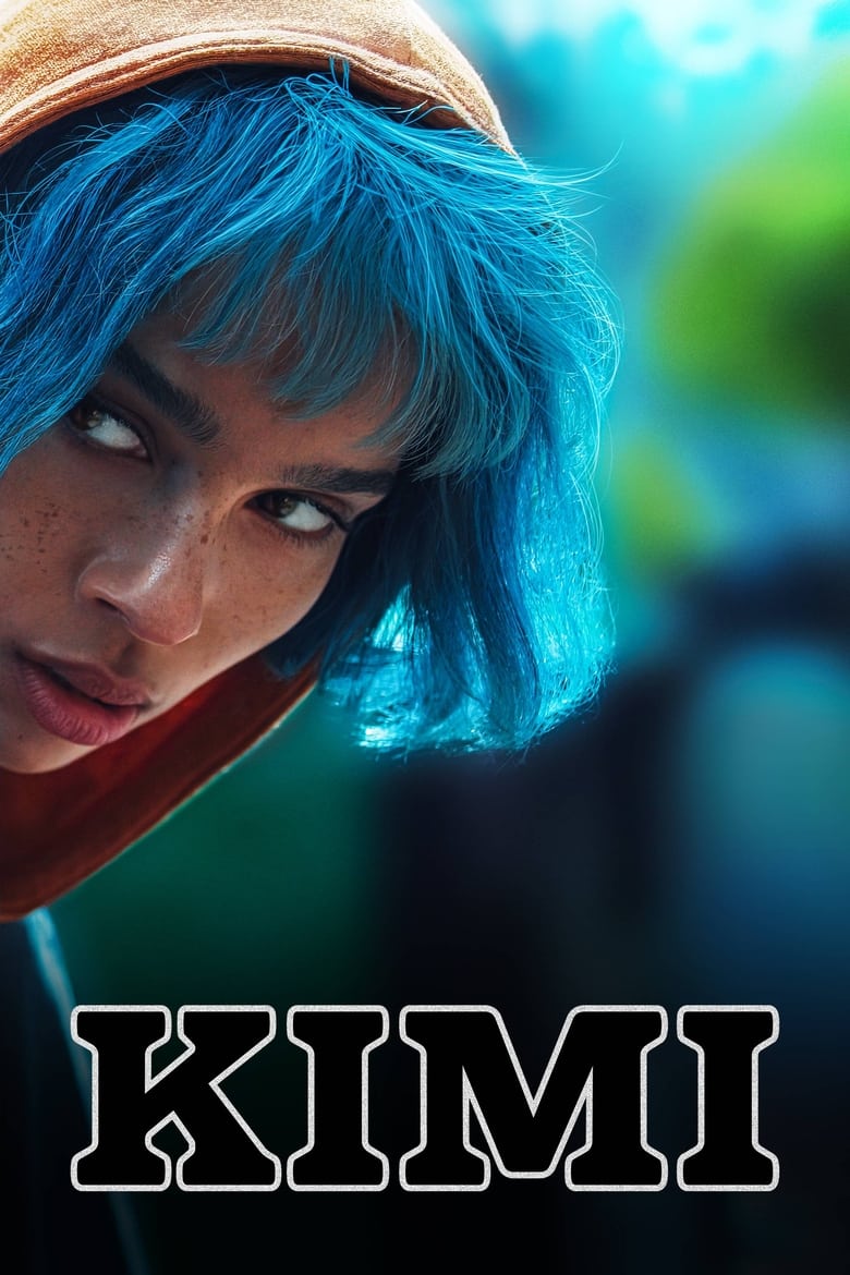 فيلم Kimi 2022 مترجم اون لاين