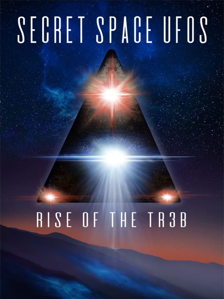 فيلم Secret Space UFOs – Rise of the TR3B 2021 مترجم اون لاين